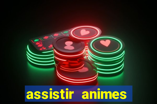 assistir animes online nz